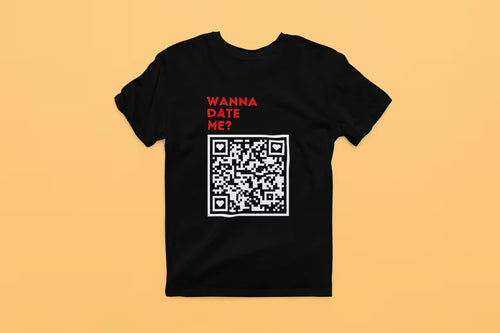 Custom “Wanna Date Me?” QR Code T-Shirt Design – Personalized Print for Shirts & More